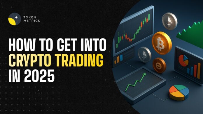 How to Start Crypto Trading as a Beginner in 2025? Crypto trading in 2025